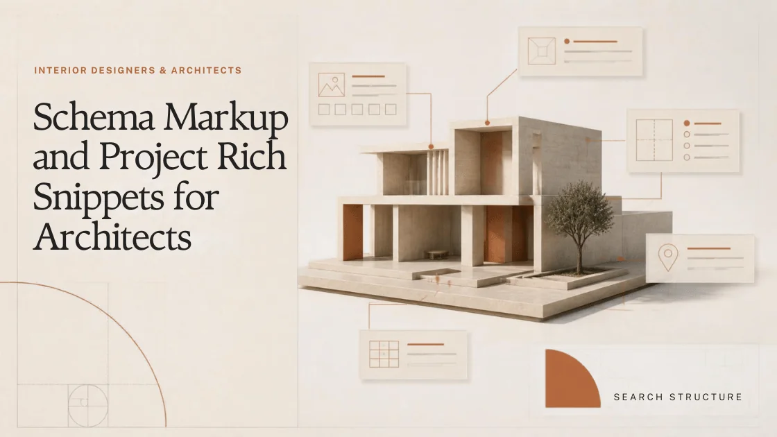 Schema Markup for Architects and Interior Designers: Winning Google Rich Snippets