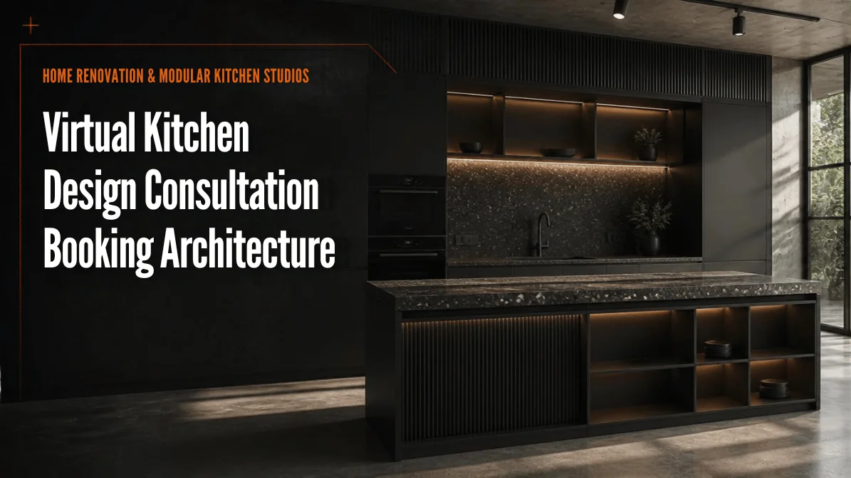 Virtual Kitchen Design Consultation Booking: Streamlining First Appointments