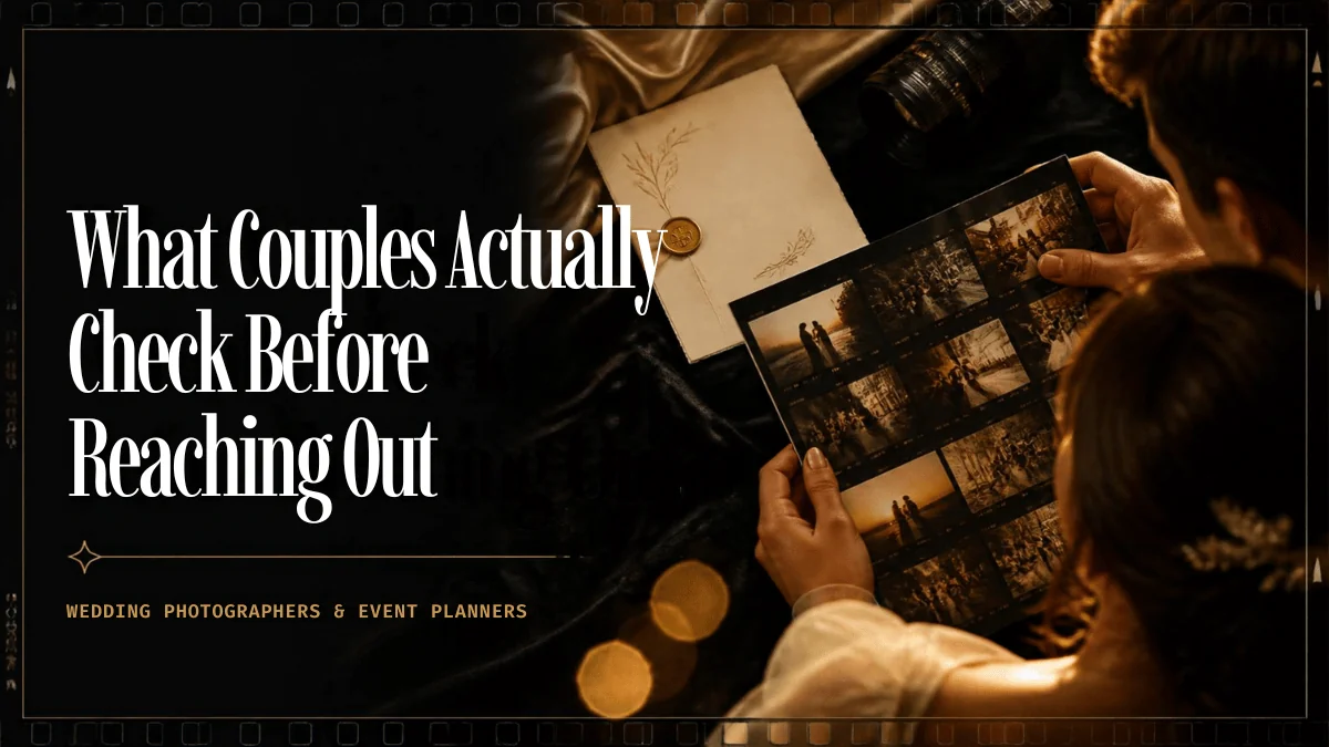 What Couples Actually Check on a Photographer's Website Before Reaching Out